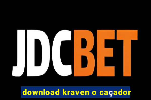 download kraven o caçador